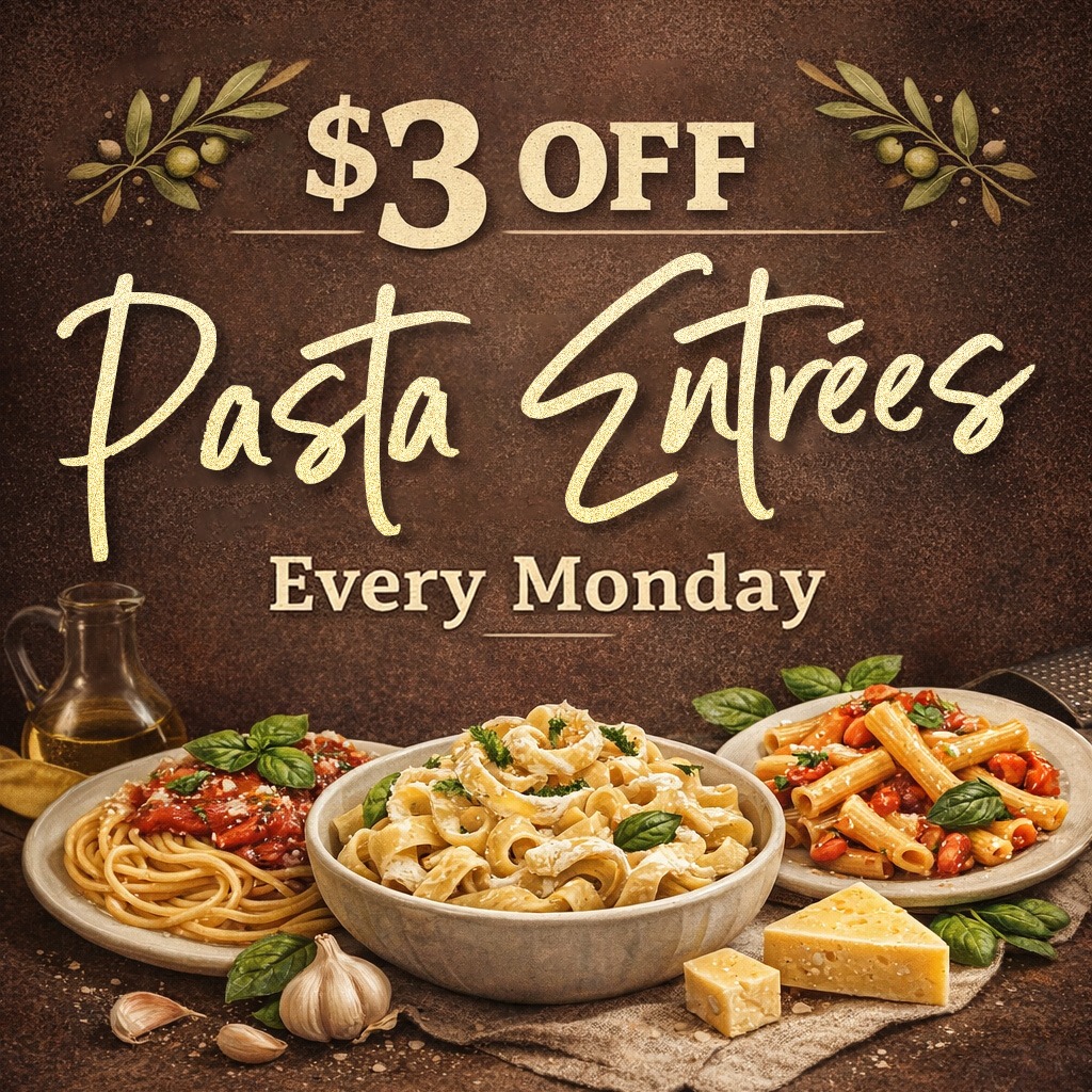 $3 Off Pasta Entrees